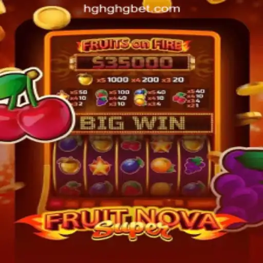 Exploring the Excitement of FruitNovaSuper at HGHGBET.com Oficial Slots Brasil #1